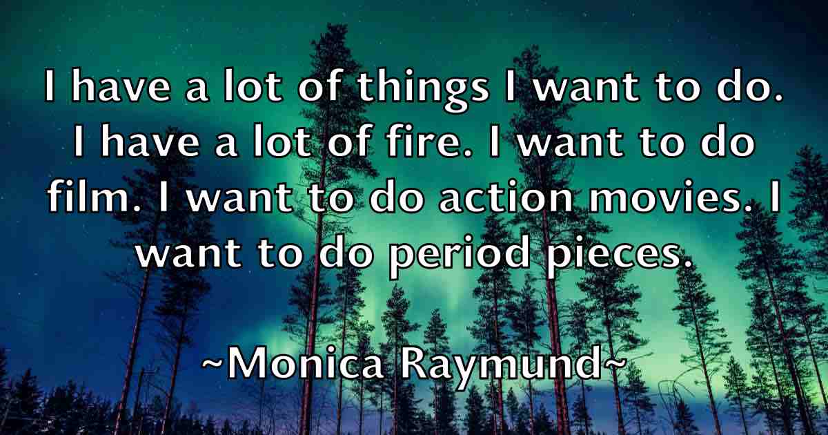 /images/quoteimage/monica-raymund-fb-598502.jpg