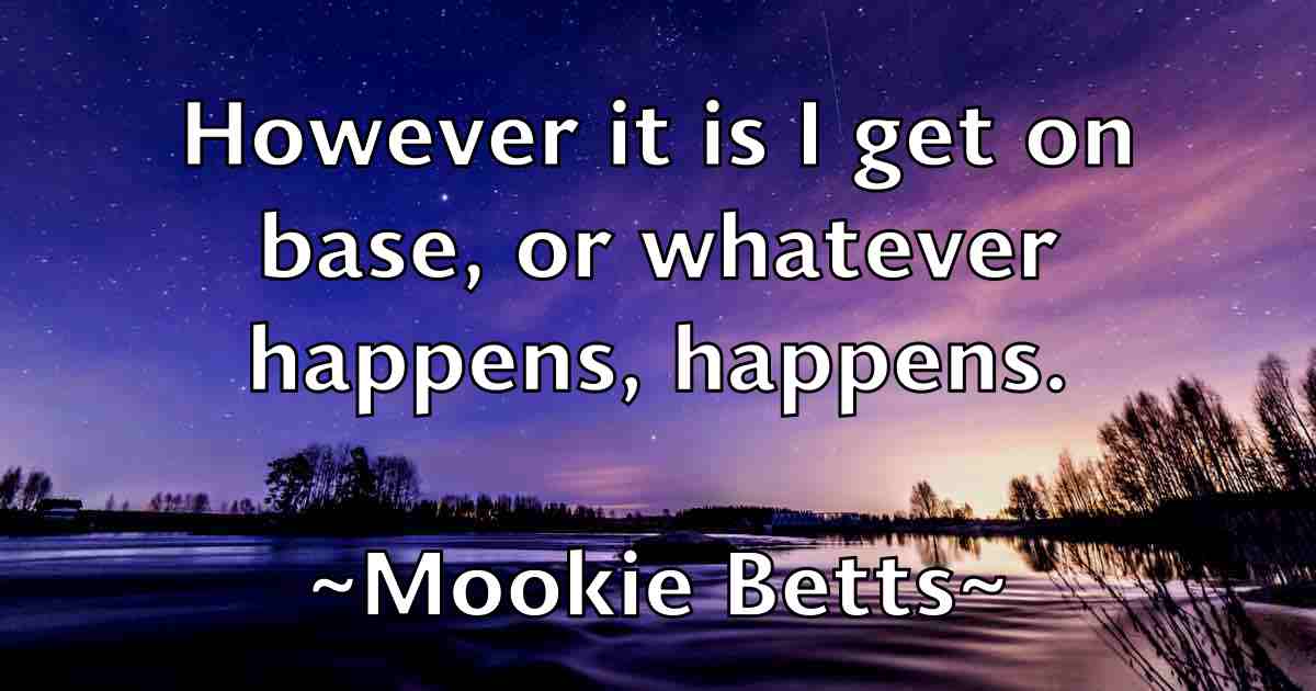 /images/quoteimage/mookie-betts-fb-598939.jpg