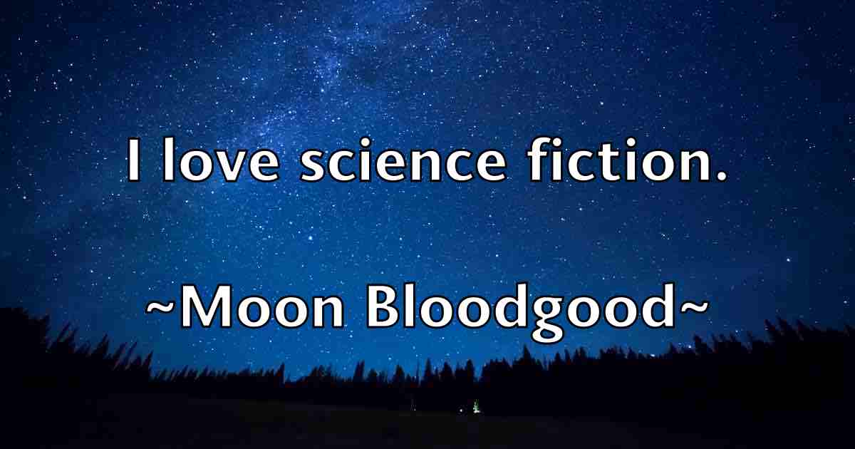 /images/quoteimage/moon-bloodgood-fb-598997.jpg