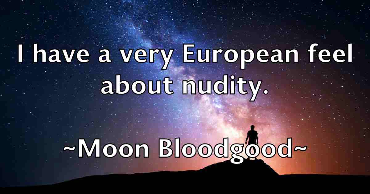 /images/quoteimage/moon-bloodgood-fb-599011.jpg