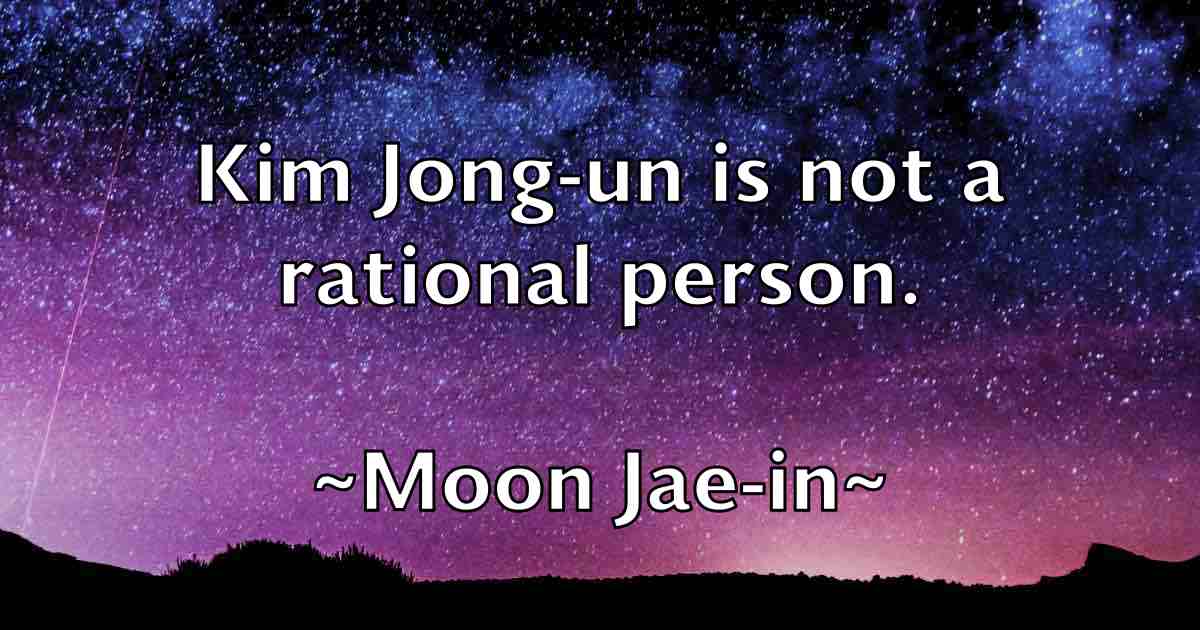 /images/quoteimage/moon-jae-in-fb-599050.jpg
