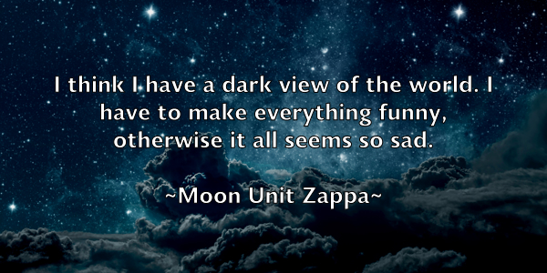 /images/quoteimage/moon-unit-zappa-599078.jpg