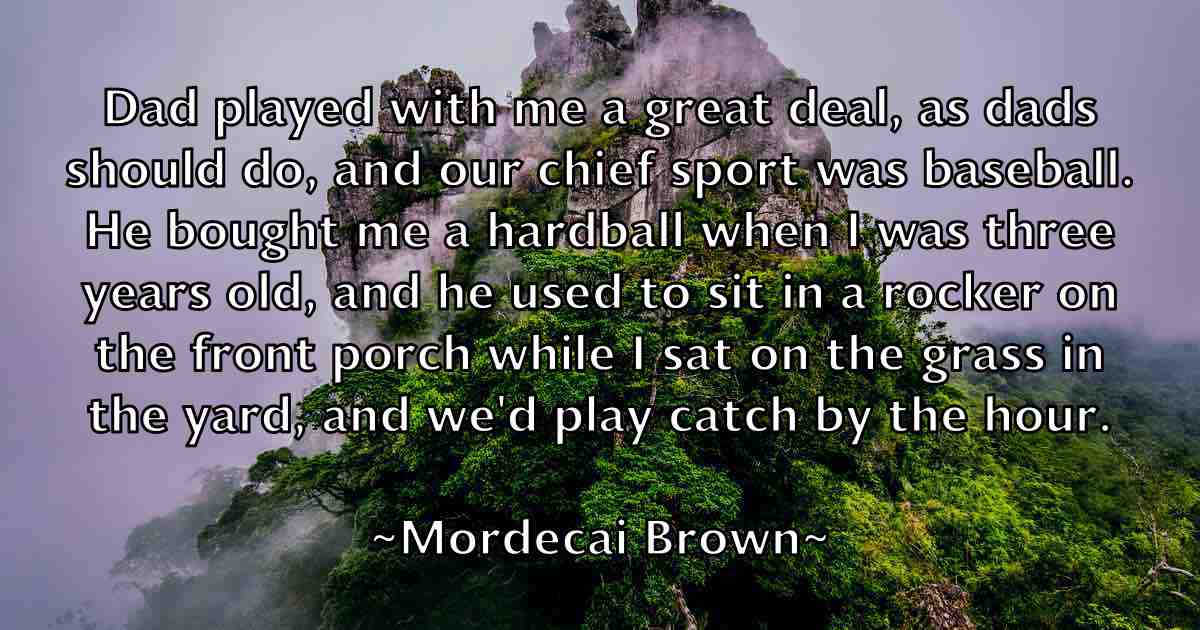 /images/quoteimage/mordecai-brown-fb-599122.jpg