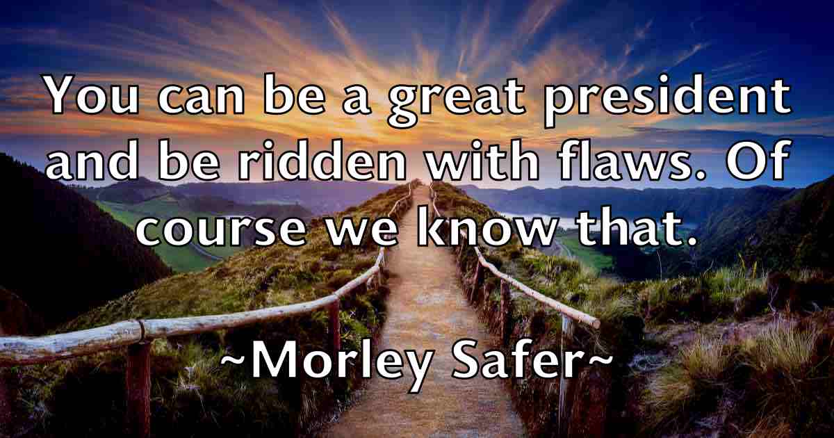 /images/quoteimage/morley-safer-fb-599721.jpg