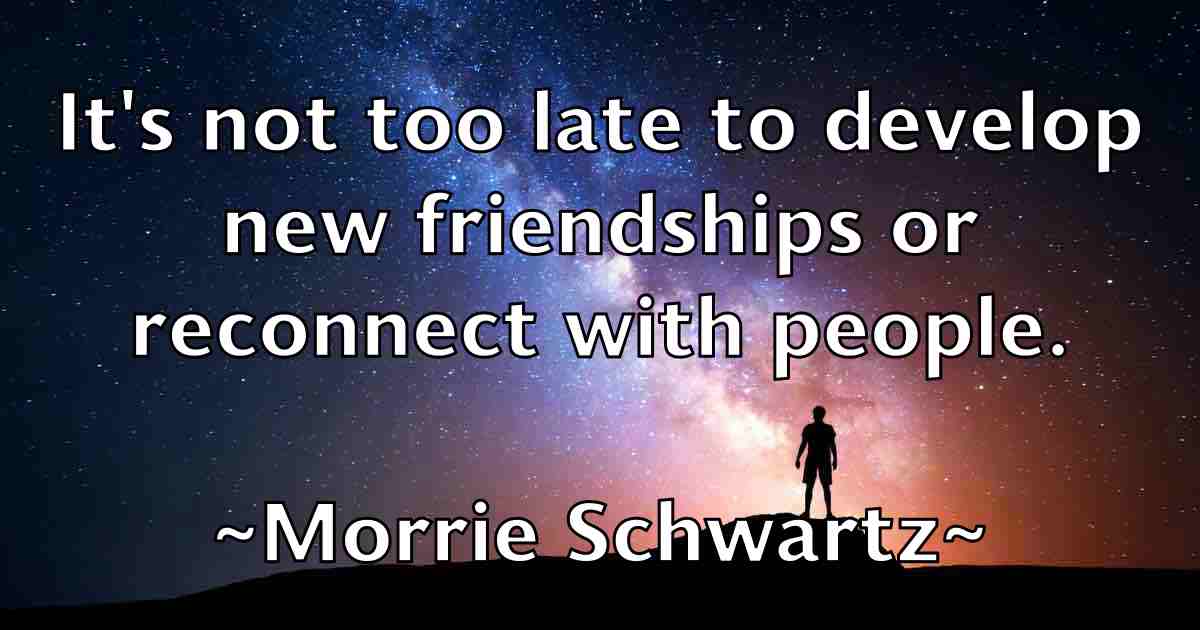 /images/quoteimage/morrie-schwartz-fb-599754.jpg
