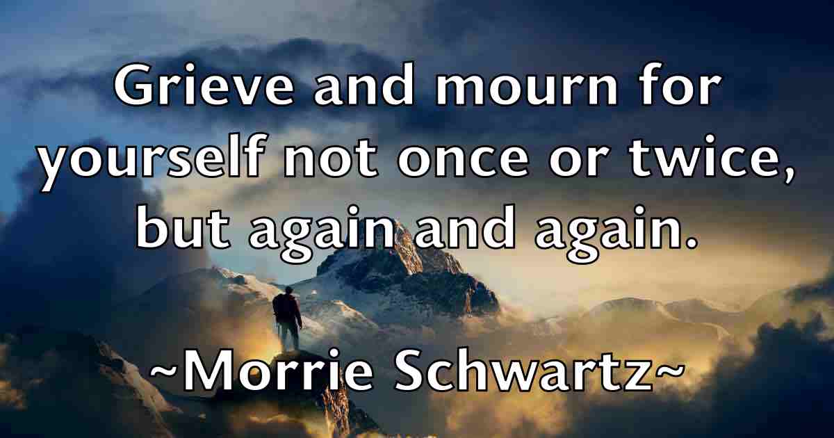 /images/quoteimage/morrie-schwartz-fb-599757.jpg
