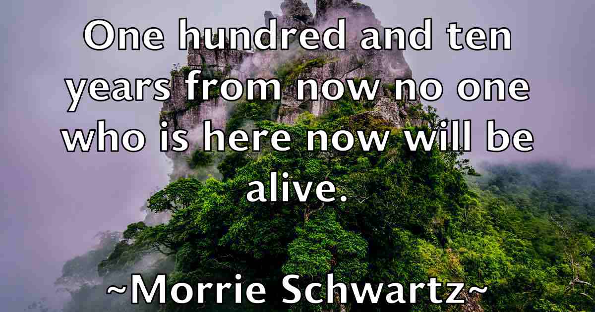 /images/quoteimage/morrie-schwartz-fb-599764.jpg