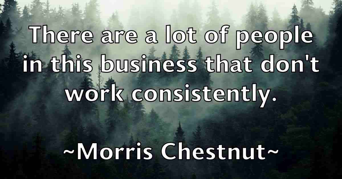 /images/quoteimage/morris-chestnut-fb-599788.jpg