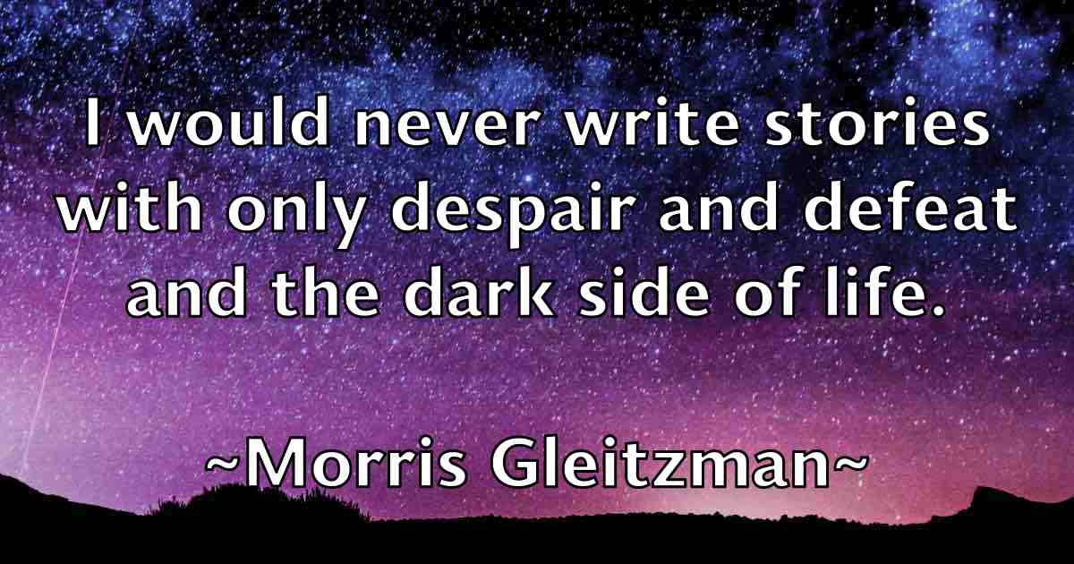 /images/quoteimage/morris-gleitzman-fb-599836.jpg
