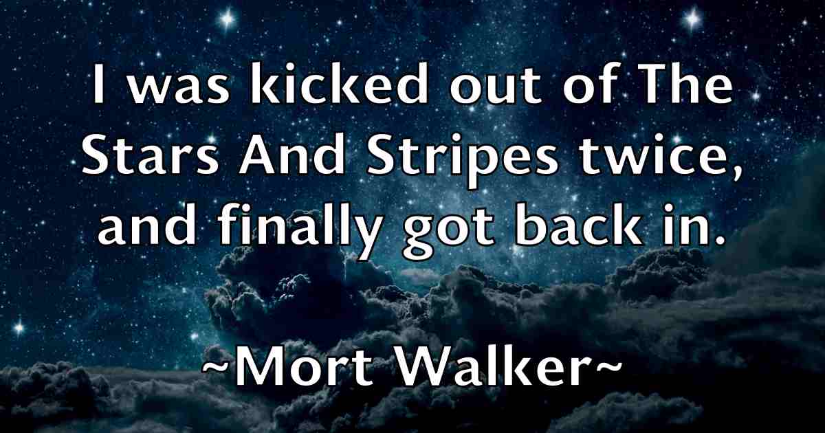 /images/quoteimage/mort-walker-fb-600074.jpg