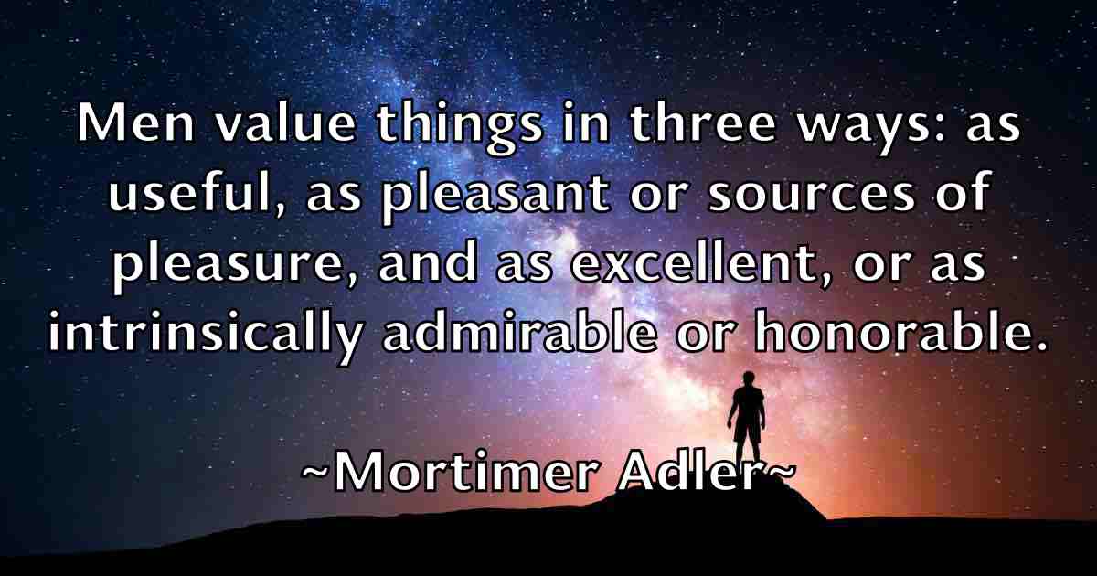 /images/quoteimage/mortimer-adler-fb-600237.jpg