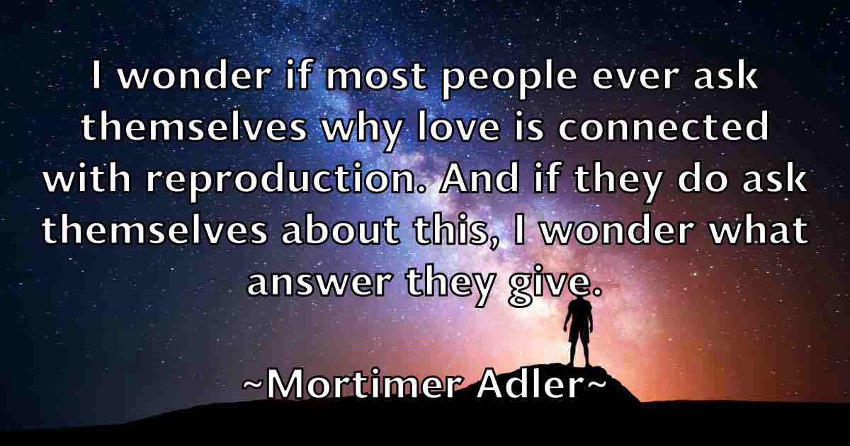 /images/quoteimage/mortimer-adler-fb-600247.jpg