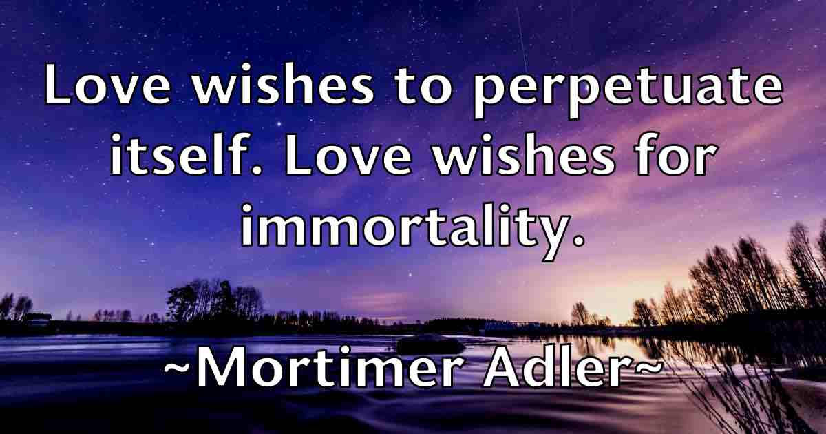 /images/quoteimage/mortimer-adler-fb-600248.jpg
