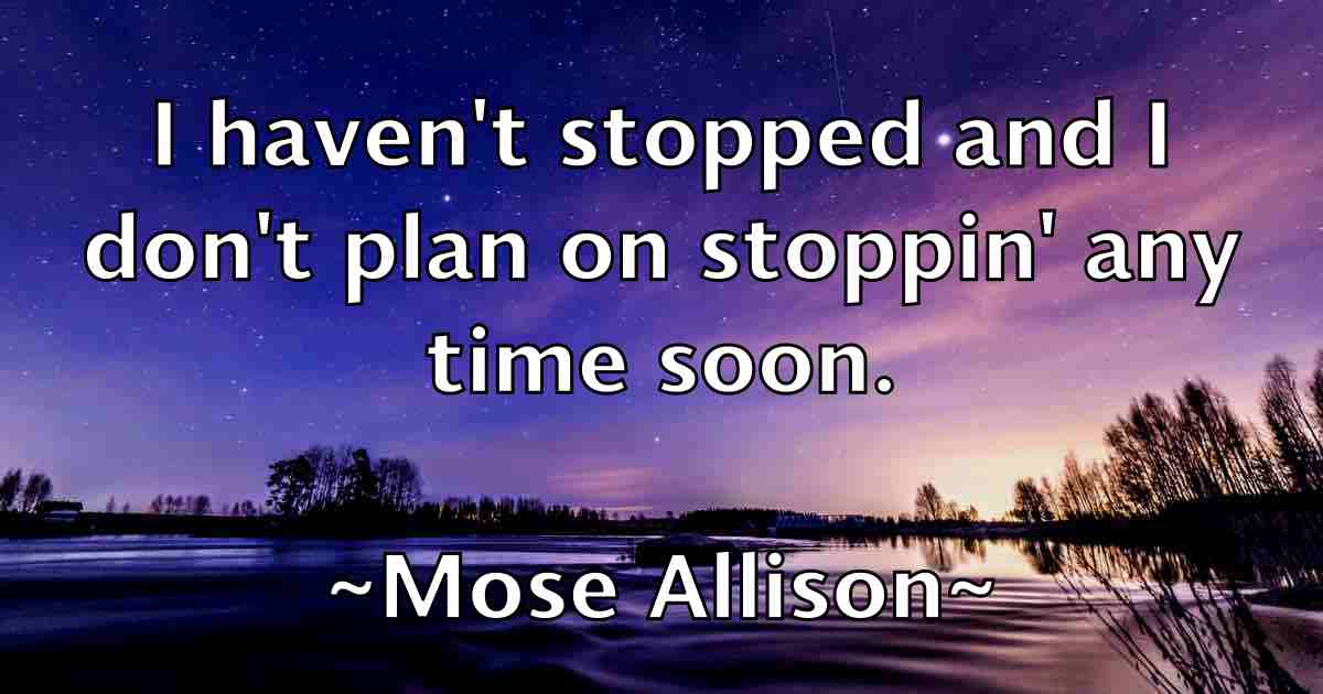 /images/quoteimage/mose-allison-fb-600373.jpg