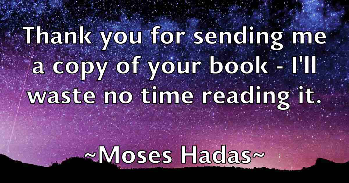 /images/quoteimage/moses-hadas-fb-600393.jpg