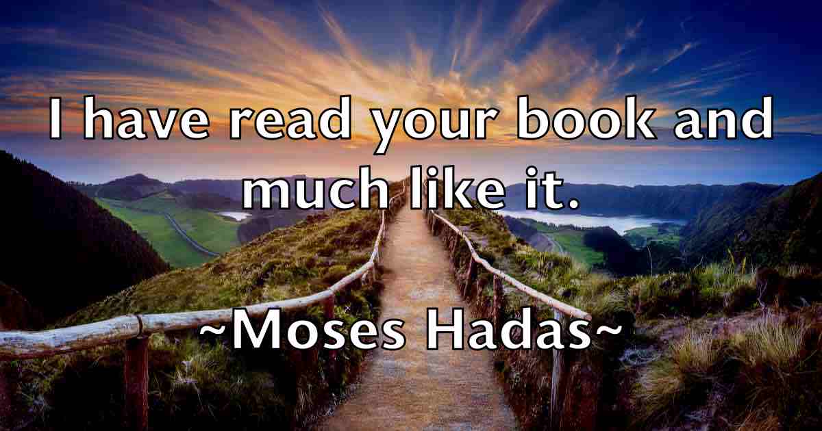 /images/quoteimage/moses-hadas-fb-600394.jpg