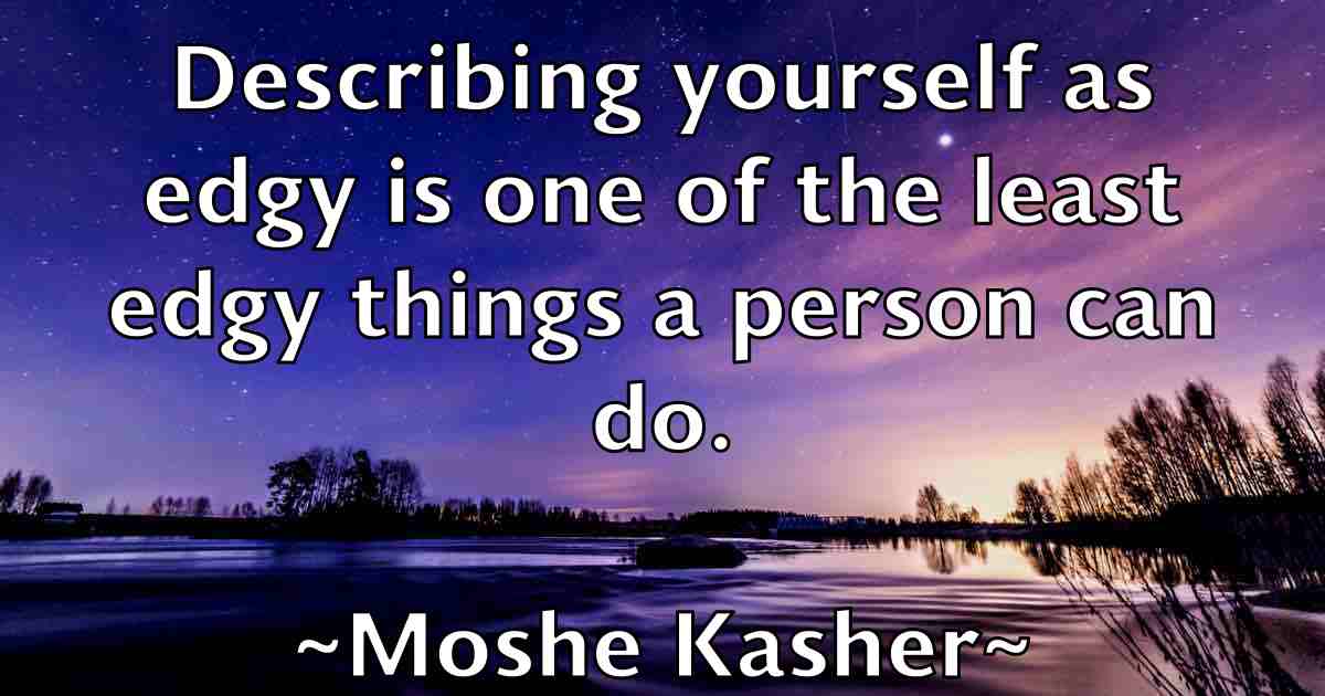 /images/quoteimage/moshe-kasher-fb-600515.jpg