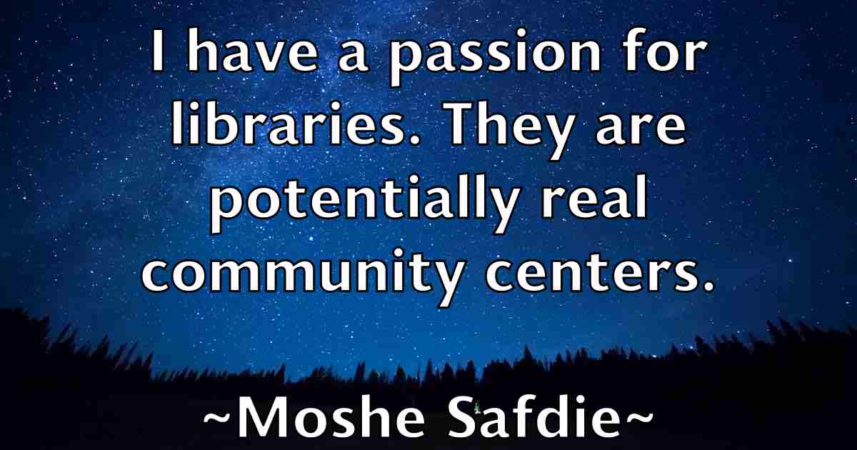 /images/quoteimage/moshe-safdie-fb-600560.jpg