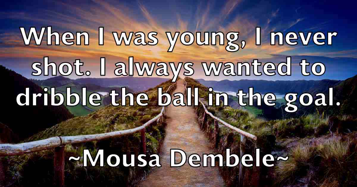/images/quoteimage/mousa-dembele-fb-600867.jpg