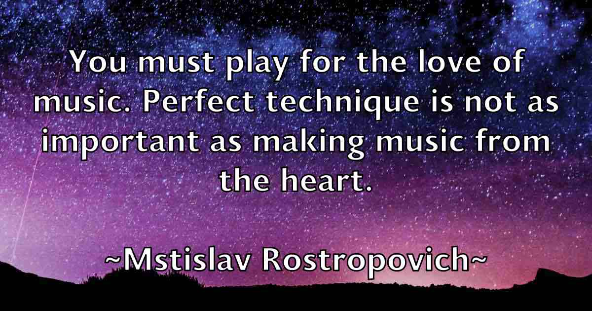 /images/quoteimage/mstislav-rostropovich-fb-601211.jpg