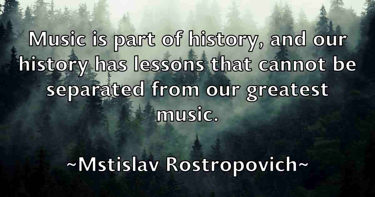 /images/quoteimage/mstislav-rostropovich-fb-601223.jpg