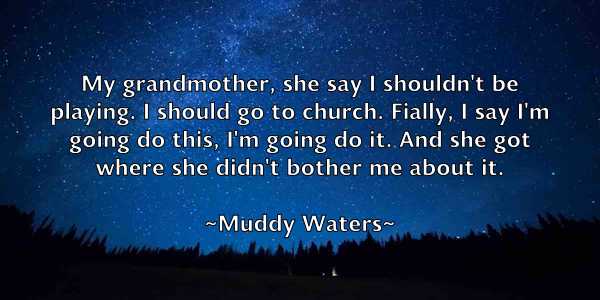 /images/quoteimage/muddy-waters-601262.jpg