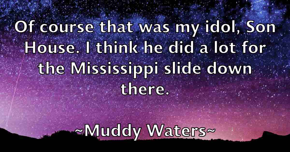 /images/quoteimage/muddy-waters-fb-601270.jpg
