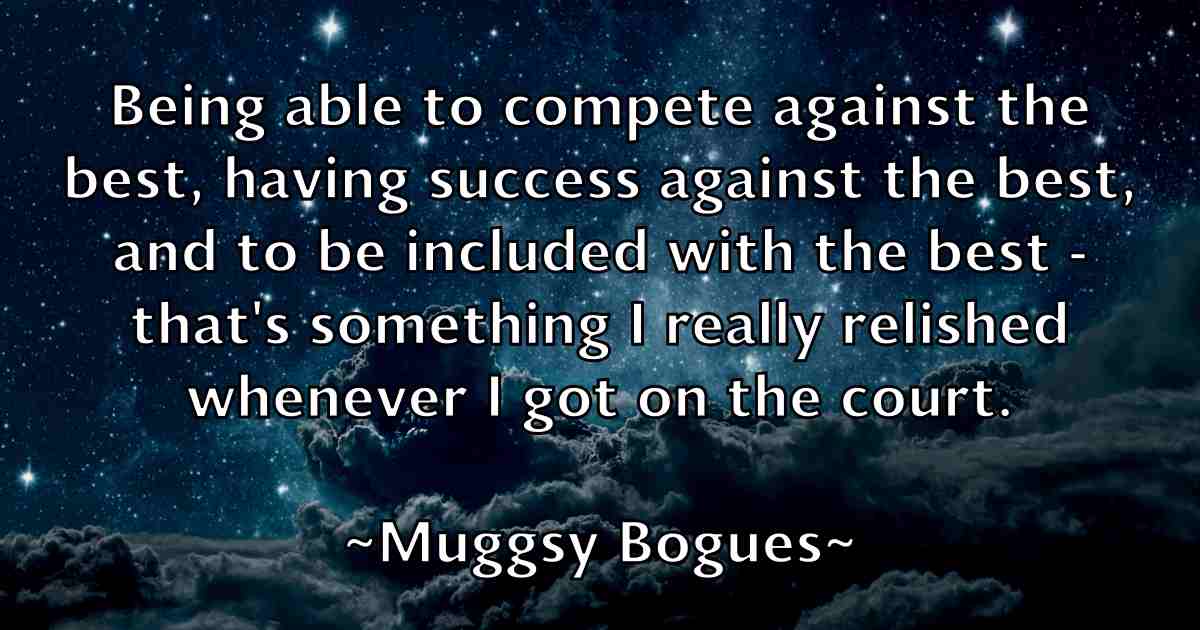 /images/quoteimage/muggsy-bogues-fb-601285.jpg