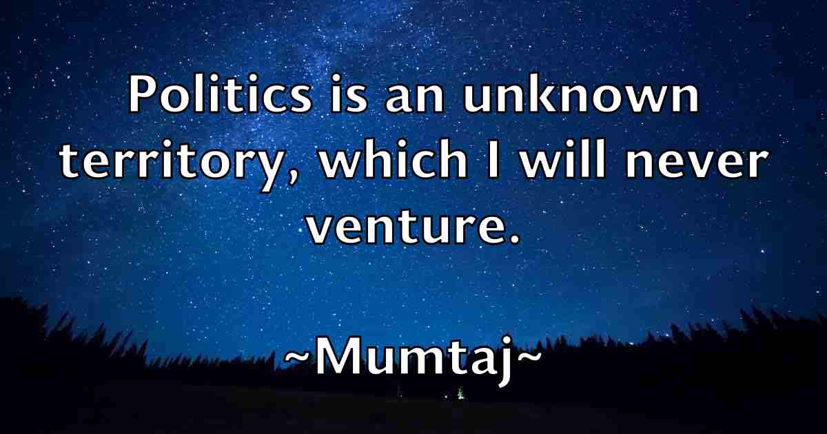 /images/quoteimage/mumtaj-mumtaj-fb-601776.jpg