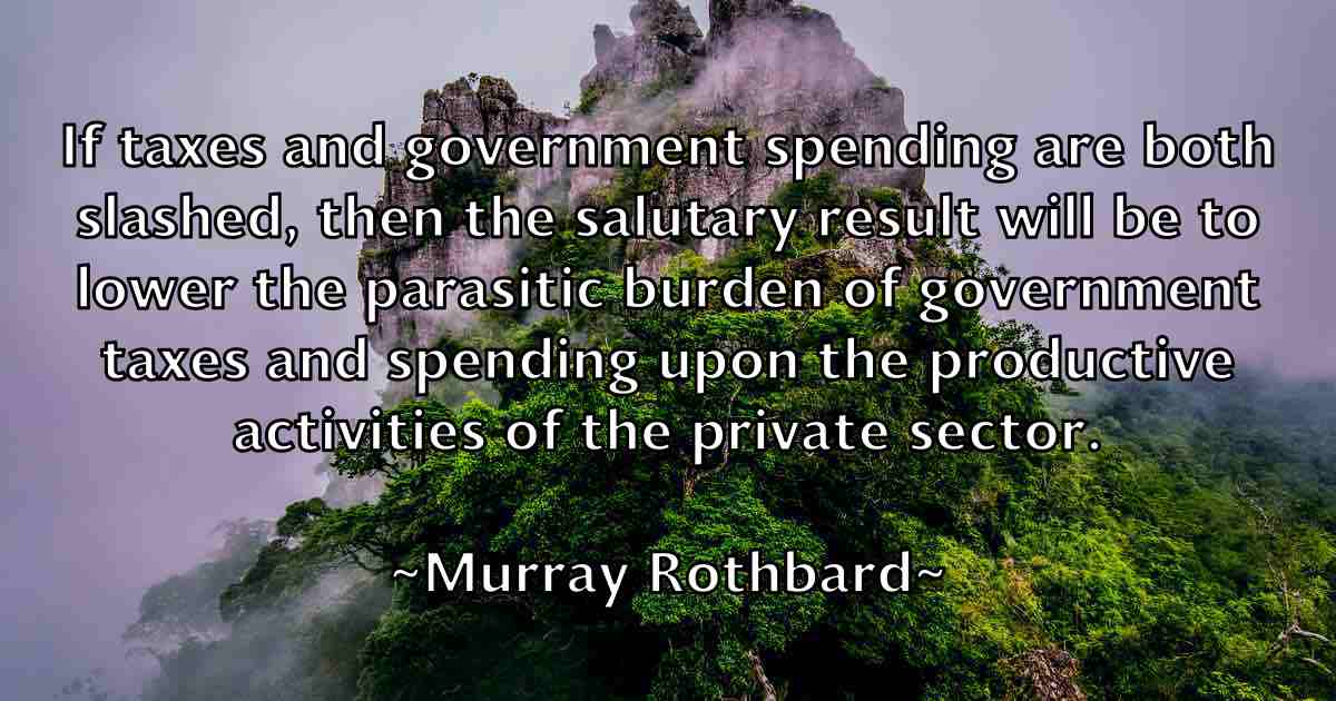 /images/quoteimage/murray-rothbard-fb-602098.jpg