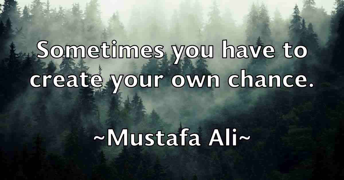 /images/quoteimage/mustafa-ali-fb-602298.jpg