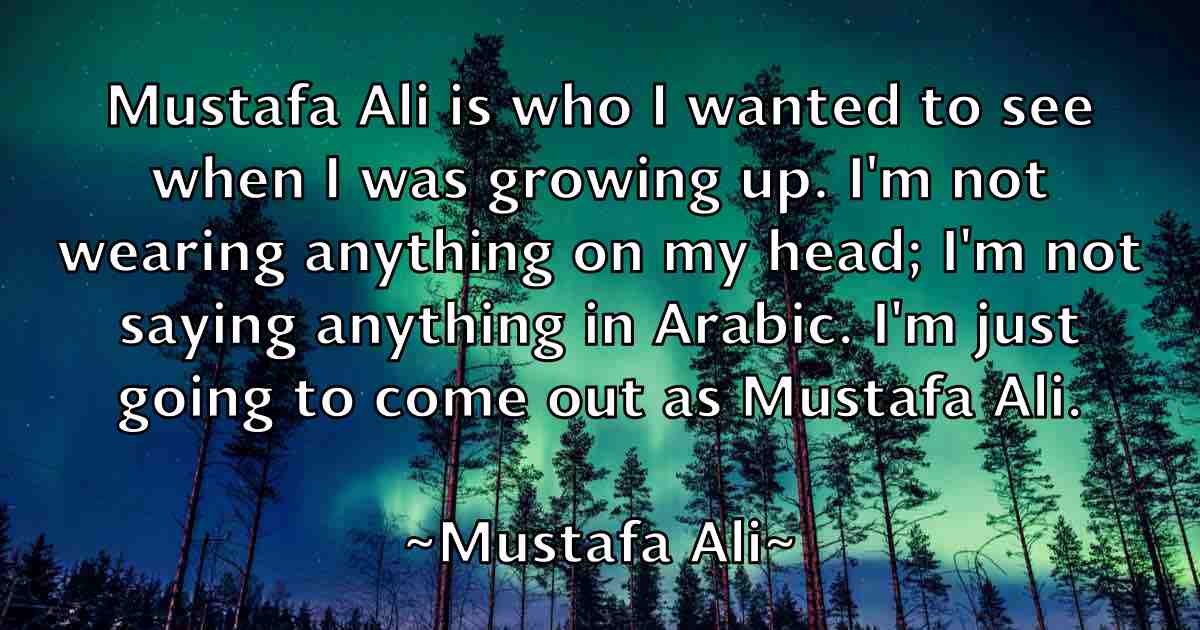 /images/quoteimage/mustafa-ali-fb-602303.jpg