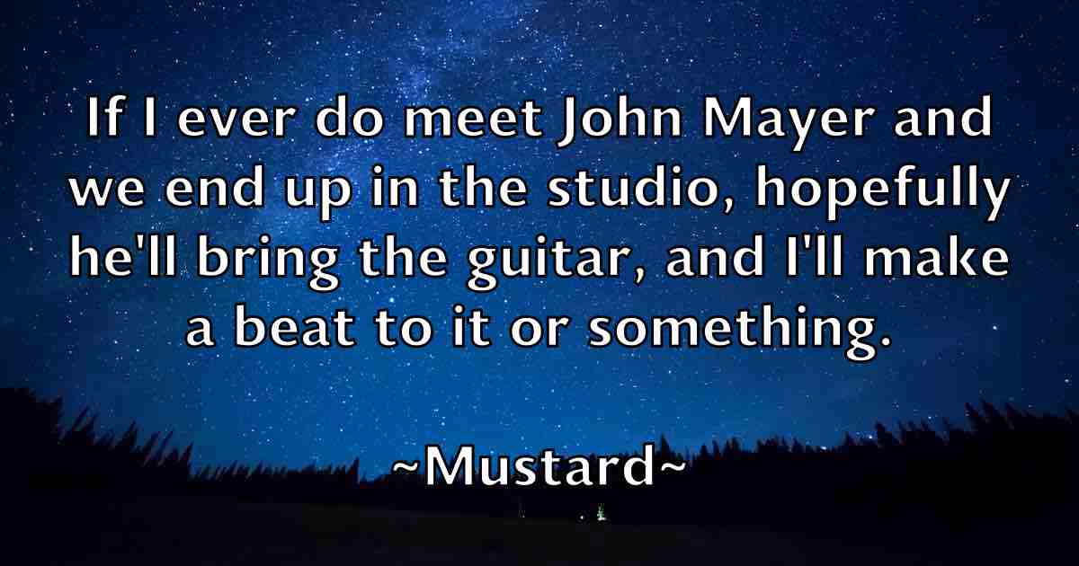 /images/quoteimage/mustard-mustard-fb-602389.jpg