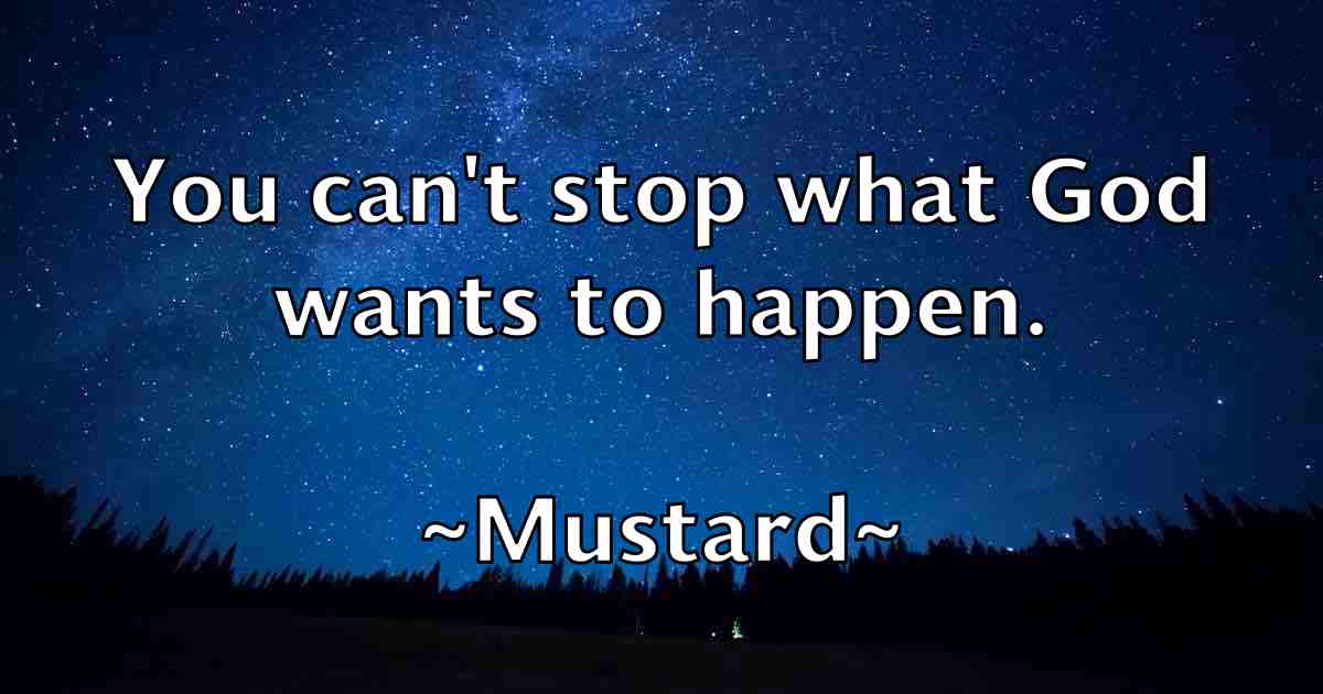 /images/quoteimage/mustard-mustard-fb-602420.jpg