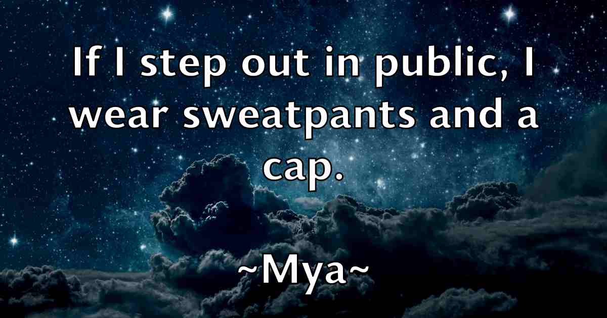/images/quoteimage/mya-mya-fb-602502.jpg