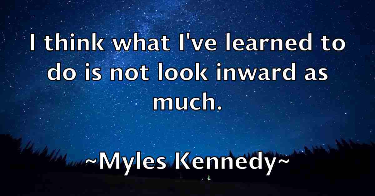 /images/quoteimage/myles-kennedy-fb-602748.jpg