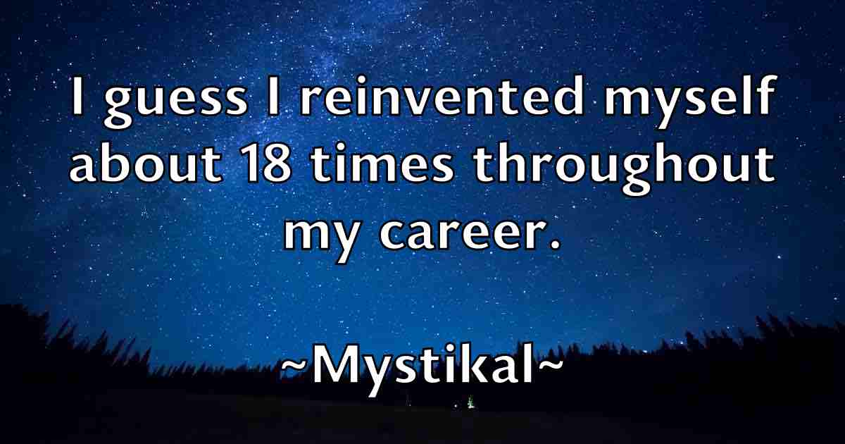 /images/quoteimage/mystikal-mystikal-fb-602879.jpg
