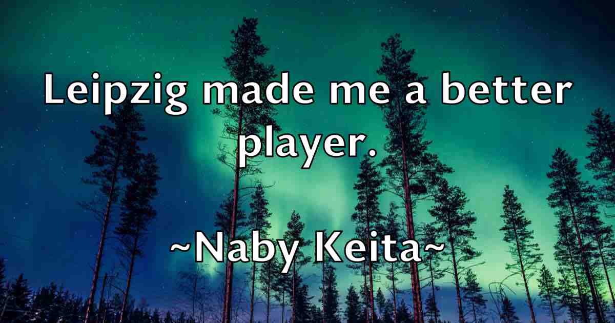 /images/quoteimage/naby-keita-fb-603266.jpg