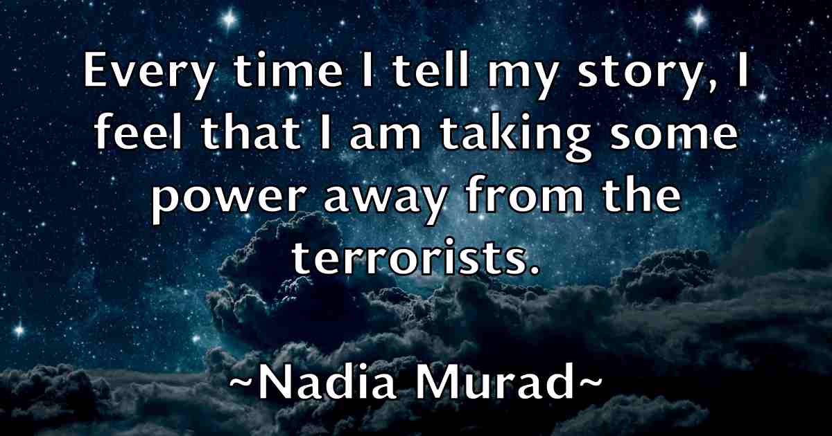 /images/quoteimage/nadia-murad-fb-603526.jpg