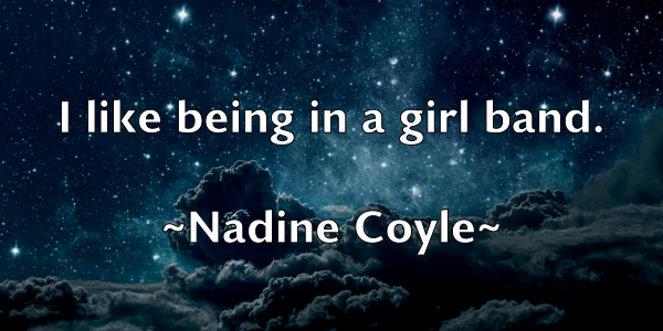 /images/quoteimage/nadine-coyle-603581.jpg