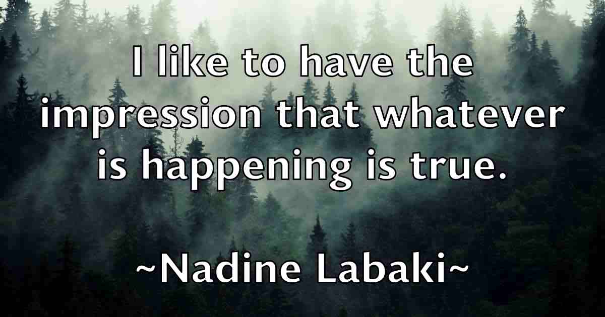 /images/quoteimage/nadine-labaki-fb-603688.jpg