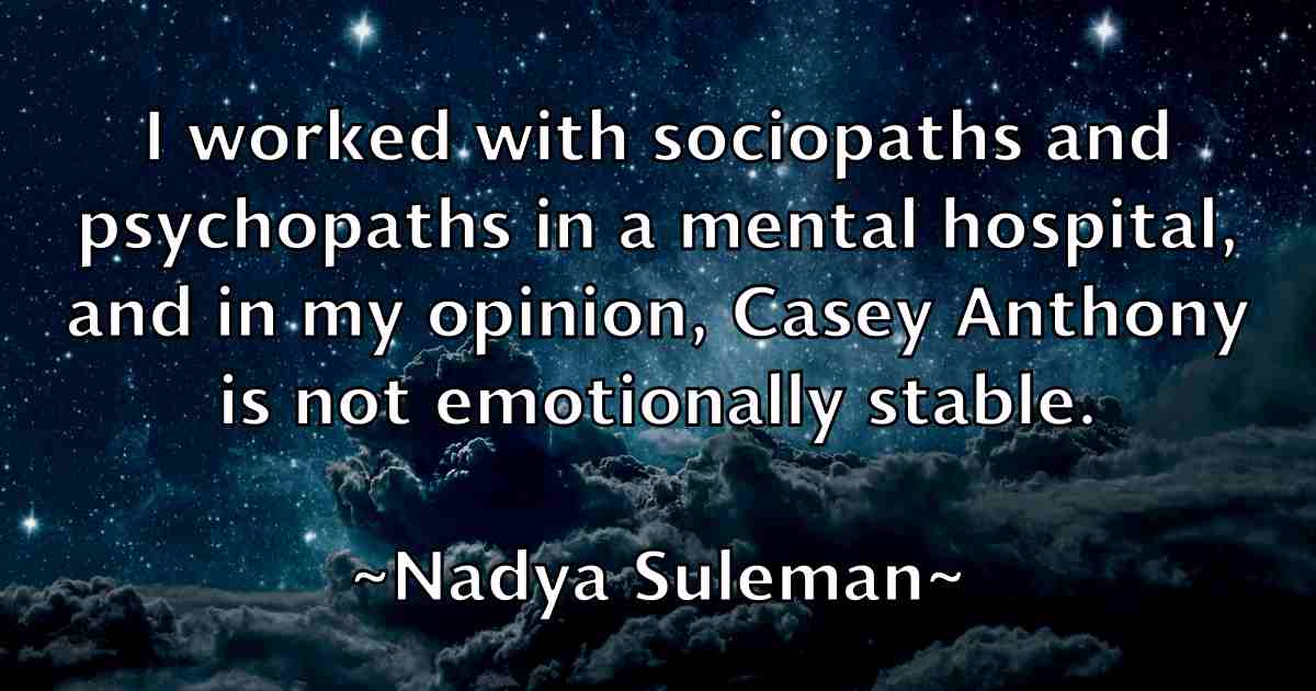/images/quoteimage/nadya-suleman-fb-603834.jpg