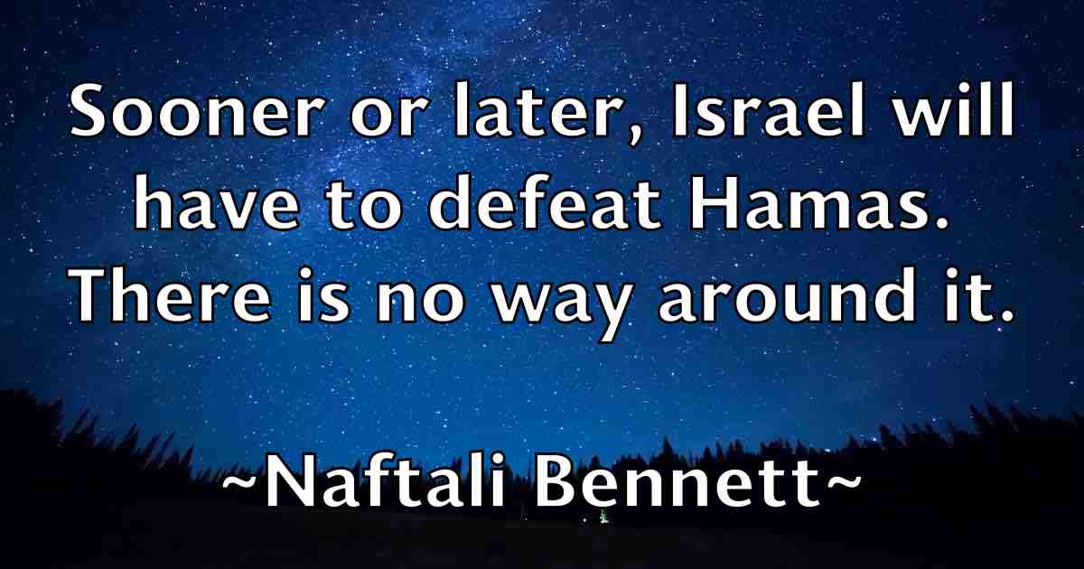 /images/quoteimage/naftali-bennett-fb-603998.jpg