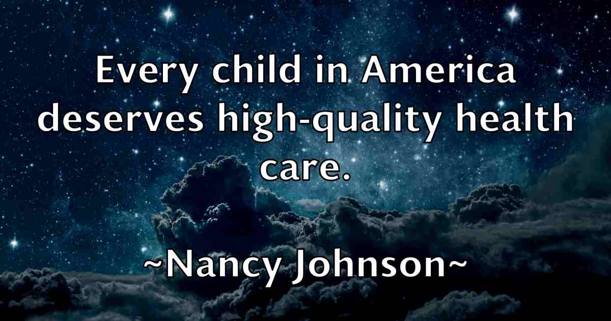 /images/quoteimage/nancy-johnson-fb-605179.jpg
