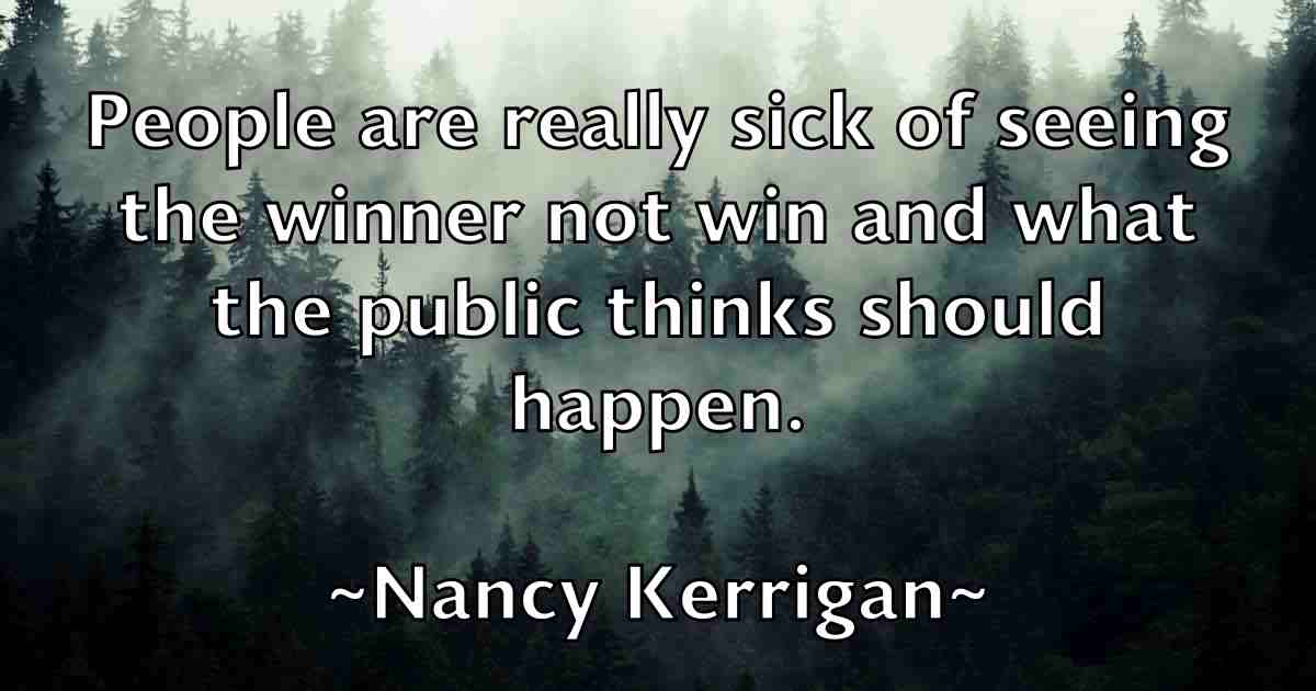 /images/quoteimage/nancy-kerrigan-fb-605211.jpg