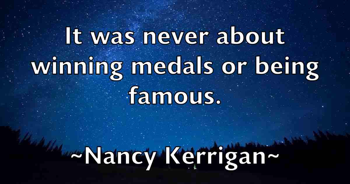 /images/quoteimage/nancy-kerrigan-fb-605212.jpg