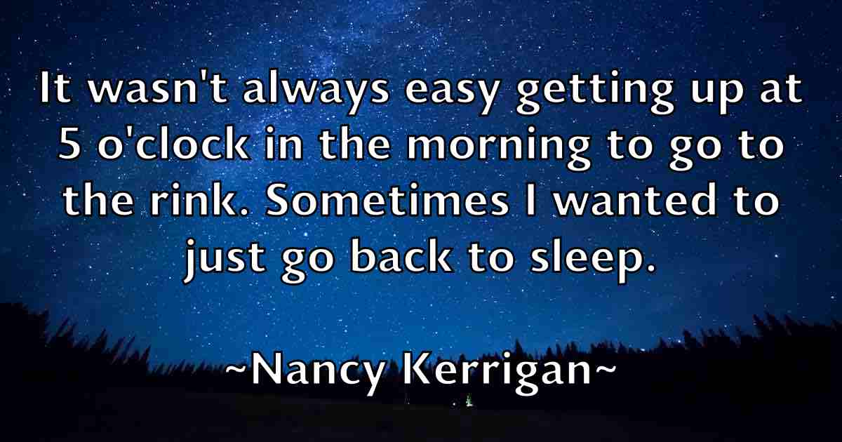 /images/quoteimage/nancy-kerrigan-fb-605228.jpg