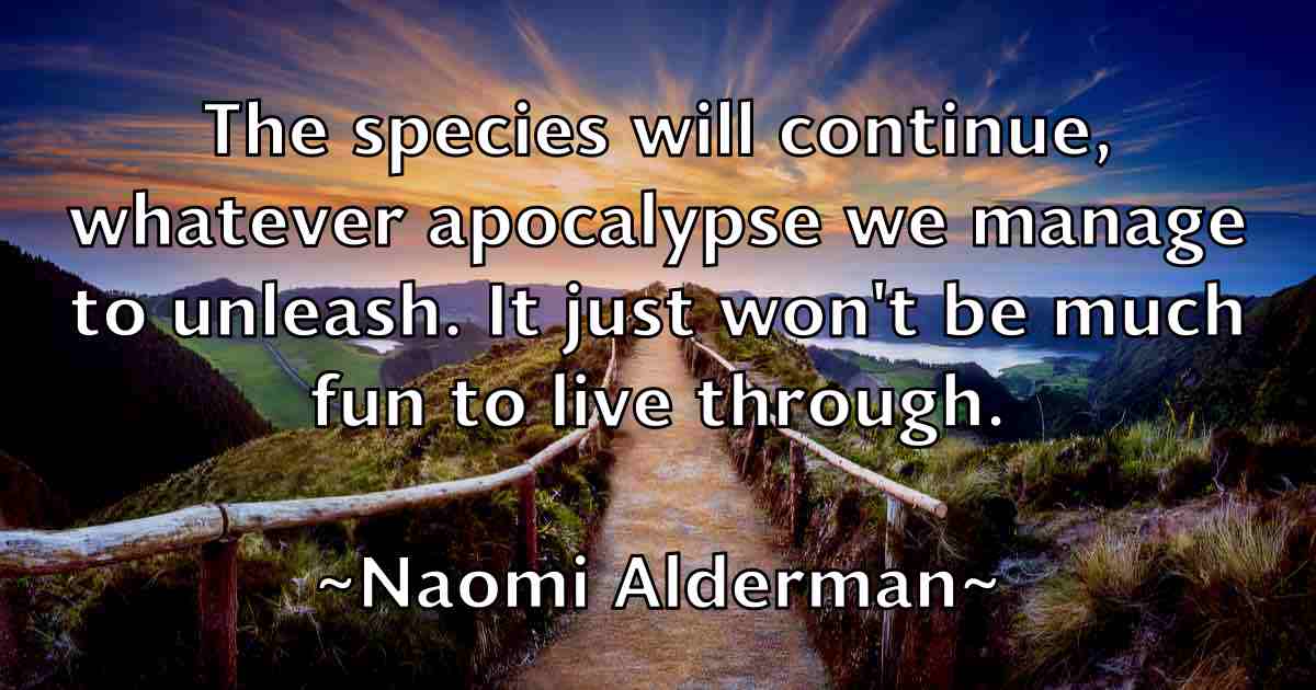 /images/quoteimage/naomi-alderman-fb-605944.jpg