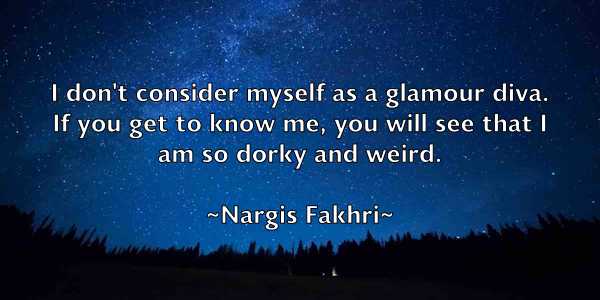 /images/quoteimage/nargis-fakhri-606785.jpg