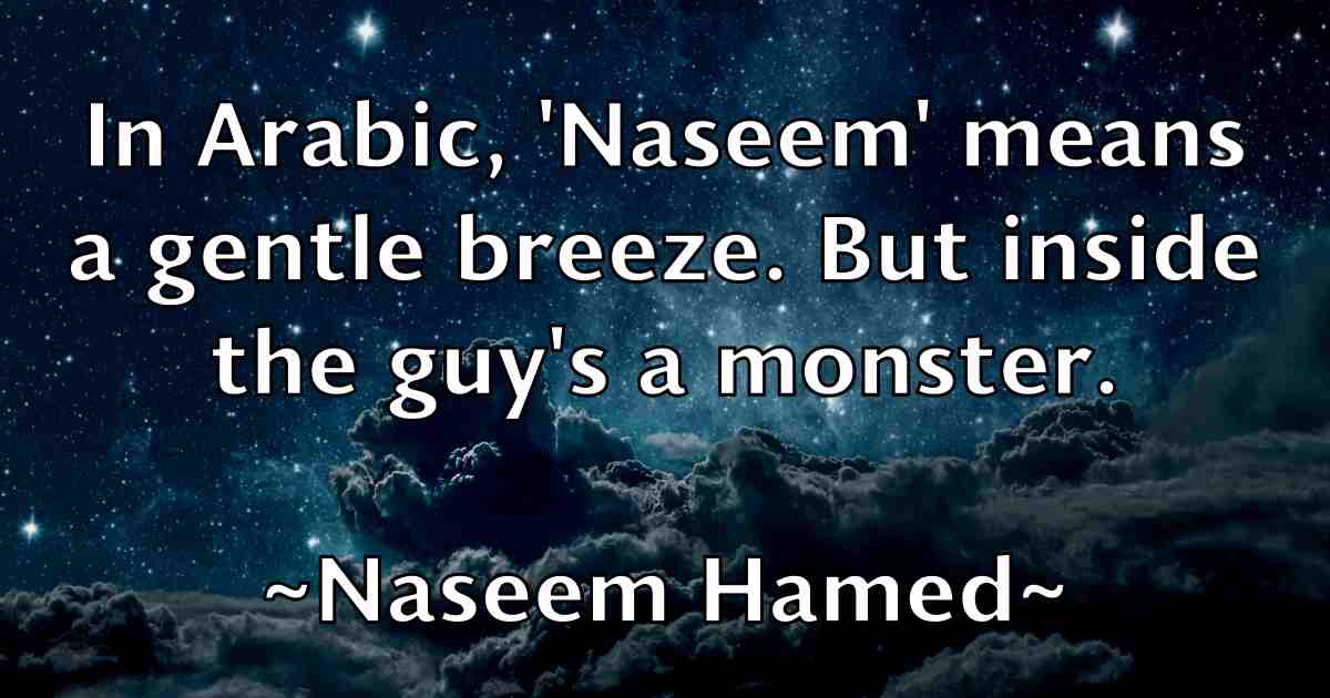 /images/quoteimage/naseem-hamed-fb-606960.jpg